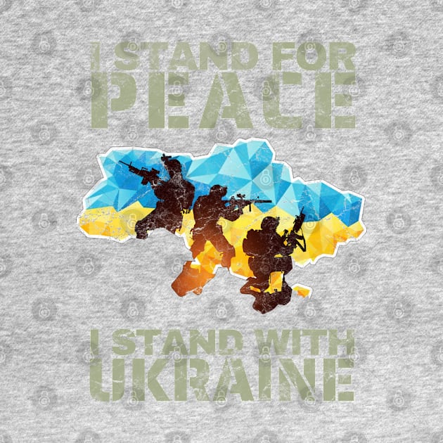 I Stand For Peace I Stand With Ukraine Vintage War Design by FETTLE FREAK